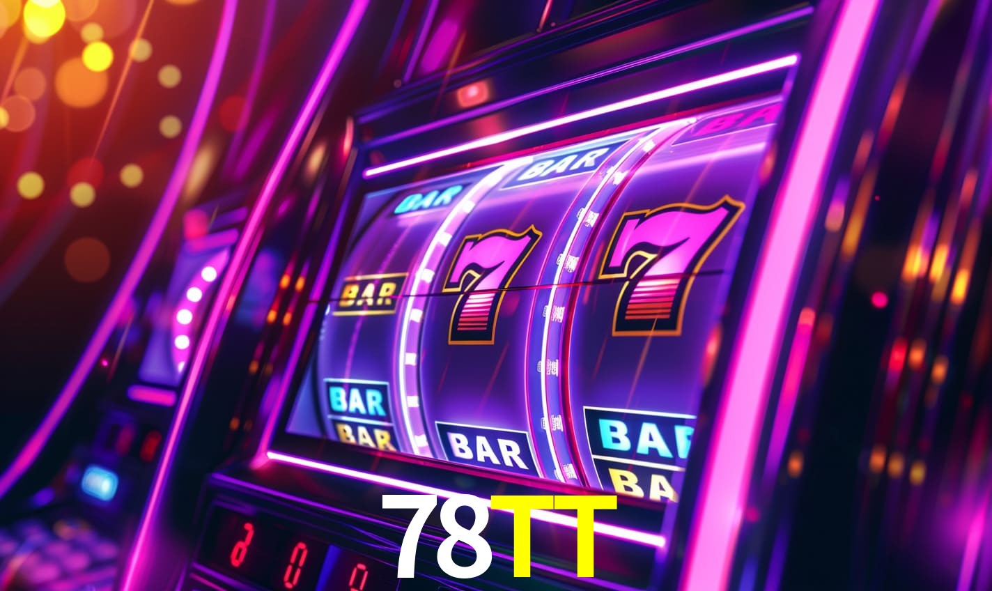 78TT,78TT Bet